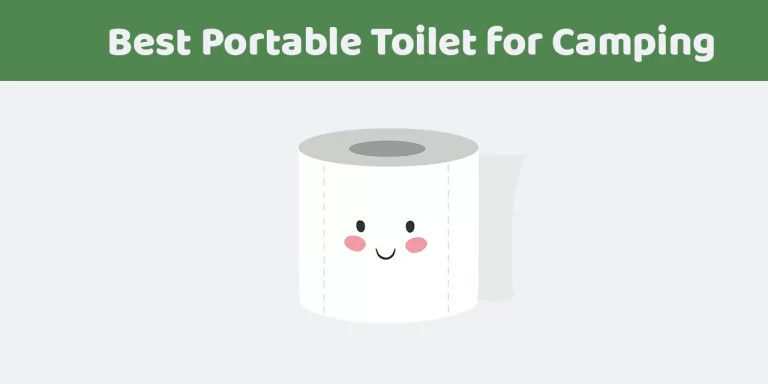 6 Best Portable Toilets for Camping of 2022